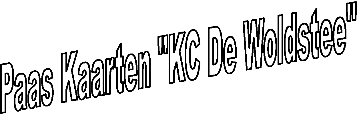 Paas Kaarten "KC De Woldstee"